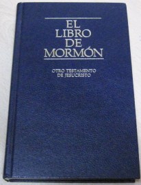 EL LIBRO DE MORMON OTRO TESTAMENTO